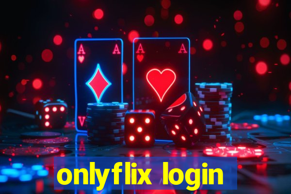 onlyflix login